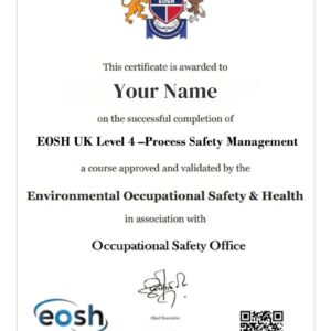 EOSH UK Level 4 –Process Safety Management