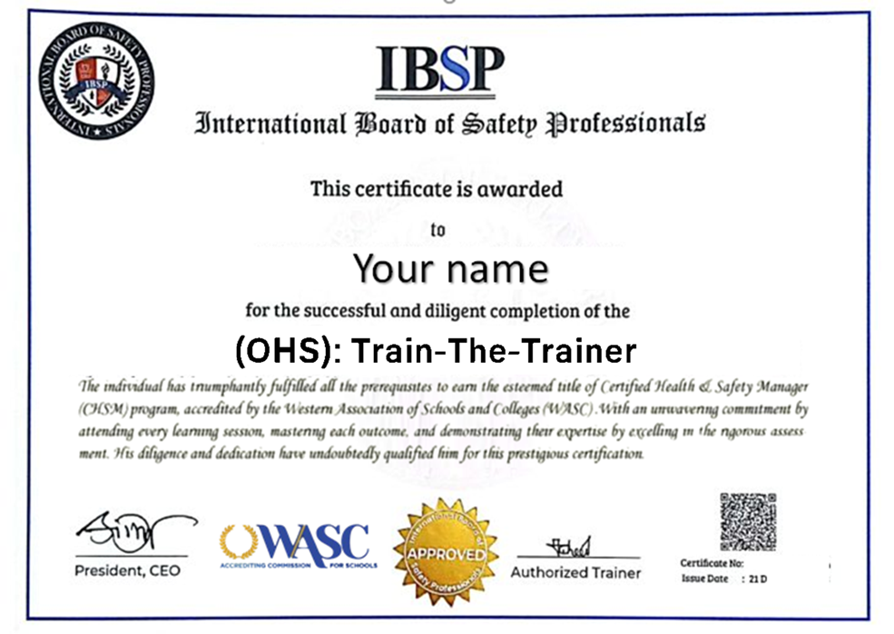 Occupational Health & Safety (OHS): Train-The-Trainer®